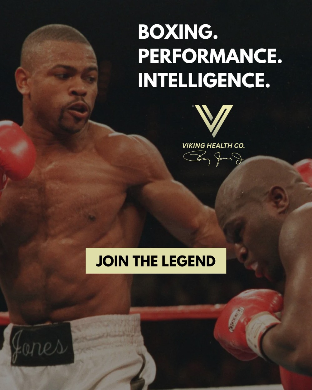 Roy Jones Jr. × Viking Health Co. — Boxing. Performance. Intelligence. Join the Legend.