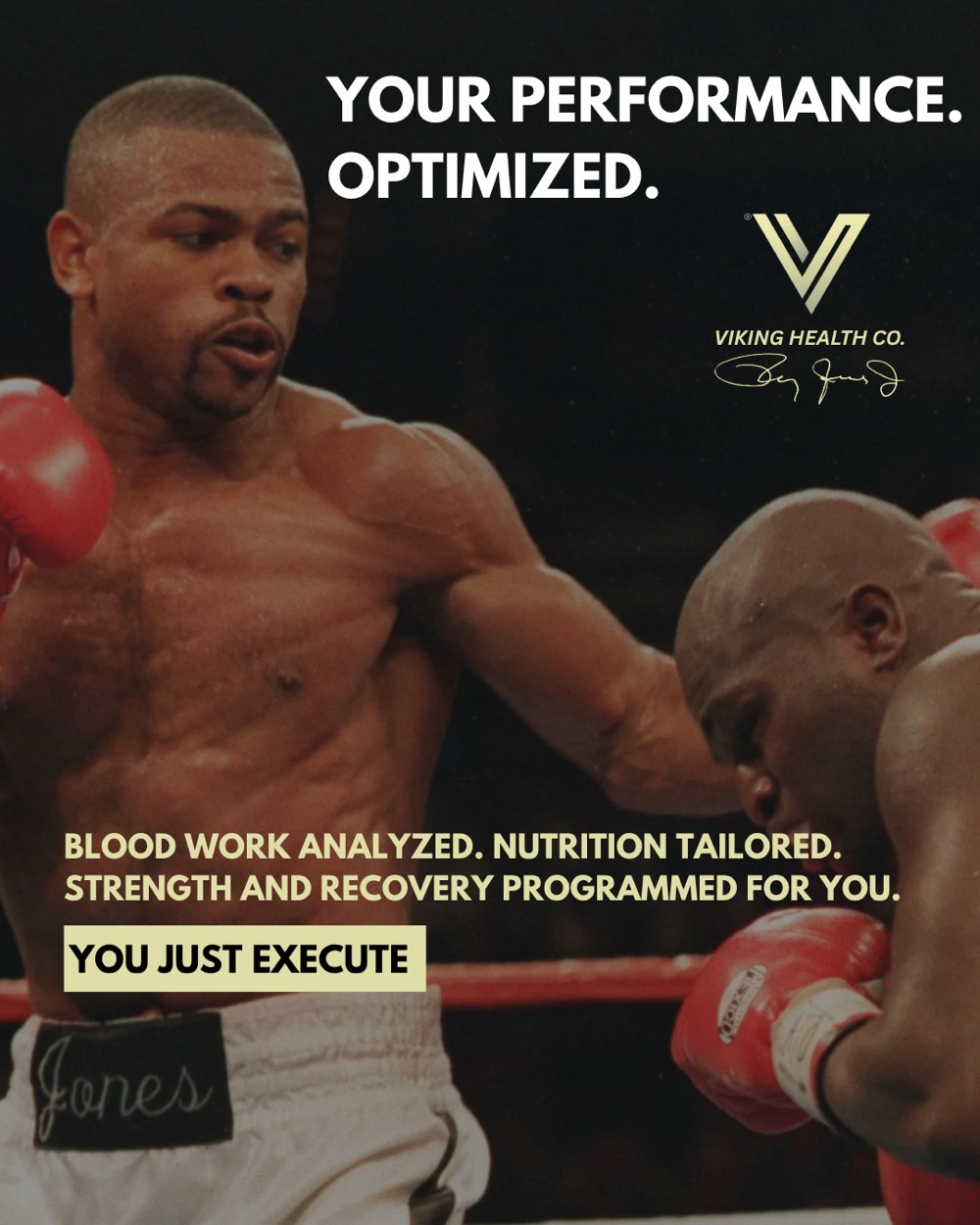 Roy Jones Jr. × Viking Health Co. — Your Performance. Optimized. You Just Execute.